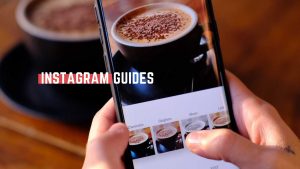 understanding Instagram guides